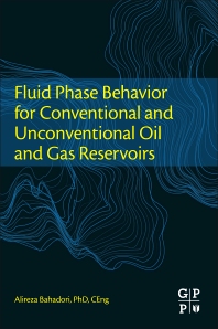 9780128034378 Fluid Phase Behavior For Conventional And Unconventional Oil And Gas Reservoirs