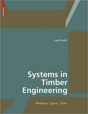9783764386894 Systems In Timber Engineering.