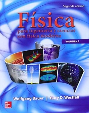FÍSICA PARA INGENIERA Y CIENCIAS VOL. 2