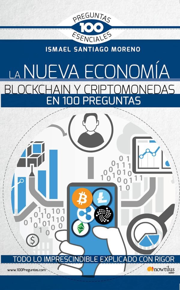 9788413050843 La Nueva Economia. Blockchain Y Criptomonedas En 100 Preguntas