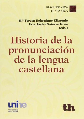 9788415731269 Historia De La Pronunciación De La Lengua Castellana