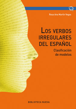 9788416170289 Los Verbos Irregulares Del Español Clasificación De Modelos