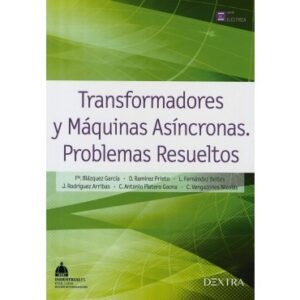 9788416277162 Transformadores Y Maquinas Asíncronas Problemas Resueltos