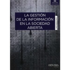 9788416277360 La Gestión De La Información. En La Sociedad Abierta