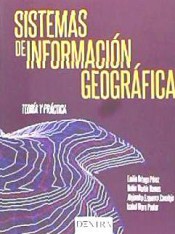 9788416277674 Sistemas De Información Geográfica Teoría Y Practica