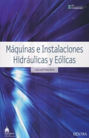 9788416277810 Maquinas E Instalaciones Hidráulicas Y Eólicas