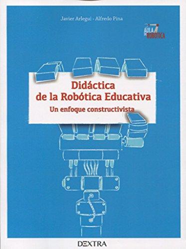 9788416277902 Didáctica De La Robótica Educativa Un Enfoque Constructivista