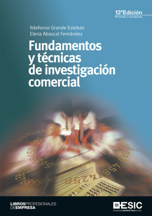 9788417024406 Fundamentos Y Técnicas De Investigación Comercial