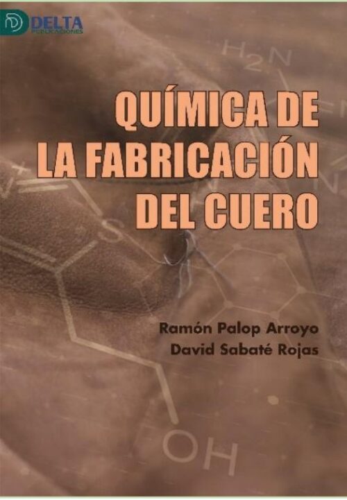 9788417526917 QUIMICA DE LA FABRICACION DEL CUERO