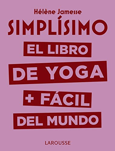 9788417720117 Simplísimo. El Libro De Yoga + Fácil Del Mundo