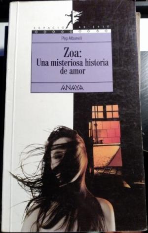 9788420743196 Zoa: Una Misteriosa Historia De Amor