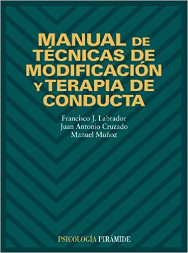 9788436813746 Manual De Técnicas De Modificación Y Terapia De Conducta.