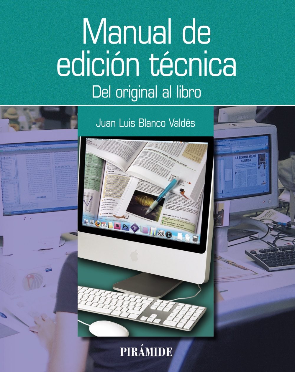 9788436826524 Manual De Edición Técnica. Del Original Al Libro Ed 2012