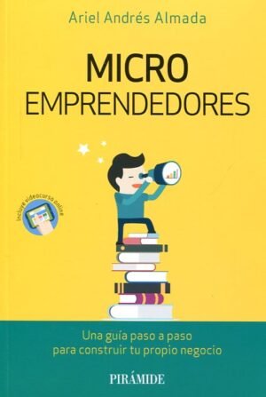 9788436833492 Microemprendedores. Una Guía Paso A Paso Para Construir Tu Propio Negocio - (Empresa Y Gestión)