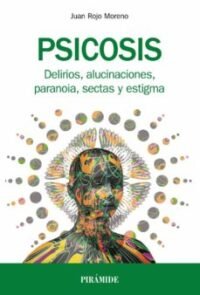 9788436838831 Psicosis. Delirios