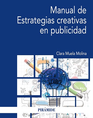 9788436839753 Manual De Estrategias Creativas En Publicidad.  - (Economía Y Empresa)