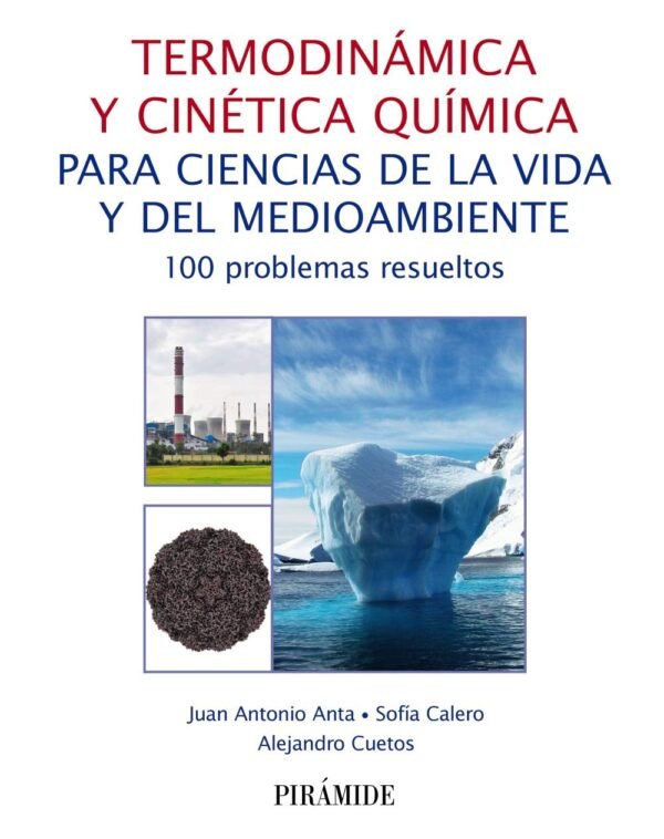9788436843699 Termodinámica Y Cinética Química Para Ciencias De La Vida Y Del Medioambiente
