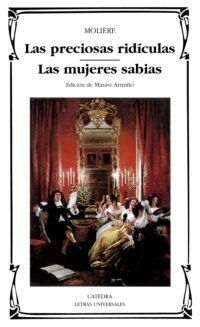 9788437613512 Las Preciosas Ridículas; Las Mujeres Sabias. #223