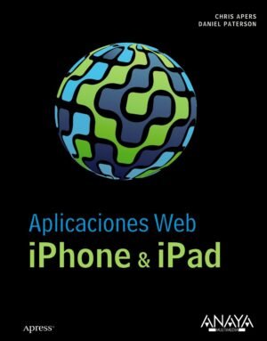 9788441529625 Aplicaciones Web Iphone & Ipad.