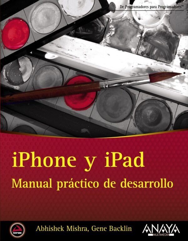 9788441532335 Iphone Y Ipad. Manual Practico De Desarrollo