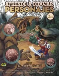 9788441533233 Aprender A Dibujar Personajes Con Tom Bancroft.  - (Espacio De Diseño)