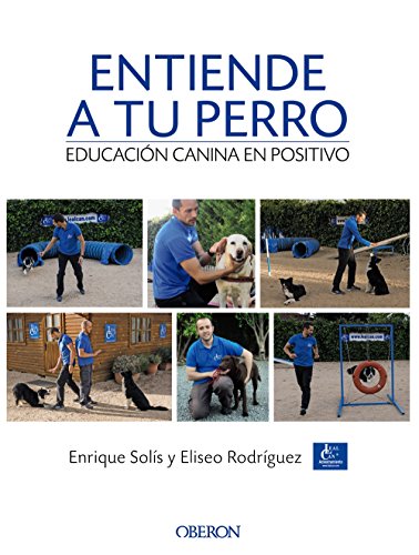 9788441538412 Entiende A Tu Perro. Educación Canina En Positivo.  - (Libros Singulares)