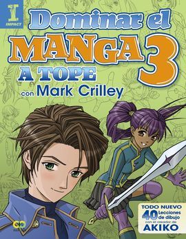 9788441538580 Dominar El Manga 3. A Tope Con Mark Crilley.  - (Espacio De Diseño)