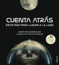 9788441540880 Cuenta Atrás. 2979 Días Para Llegar A La Luna