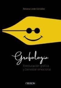 9788441541740 Grafologia. Reeducacion Grafica Y Bienestar Emocional