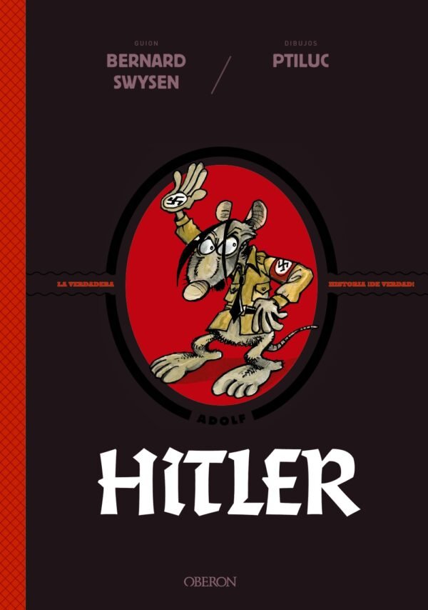 9788441542570 Hitler. La Verdadera Historia ¡De Verdad!