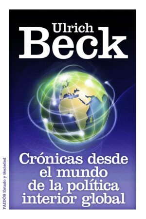 9788449326264 Crónicas Desde El Mundo De La Política Interior Global.