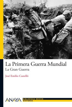 9788466794107 La Primera Guerra Mundial. La Gran Guerra