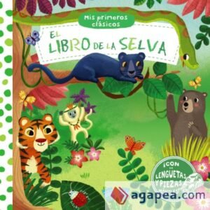 9788469604403 Mis Primeros Clásicos. El Libro De La Selva.