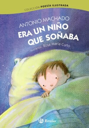 9788469604618 Era Un Niño Que Soñaba