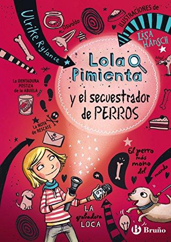 9788469605448 Lola Pimienta Y El Secuestrador De Perros