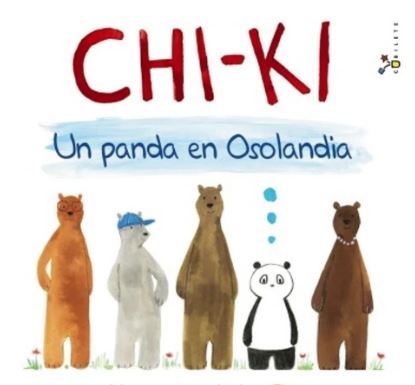 9788469607770 Chi-Ki: Un Panda En Osolandia