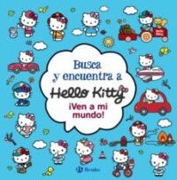 9788469663417 Busca Y Encuentra A Hello Kitty. ¡Ven A Mi Mundo!