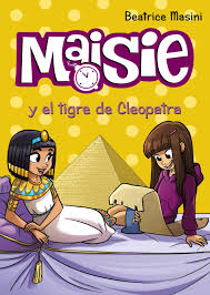 9788469809129 Maise Y El Tigre De Cleopatra