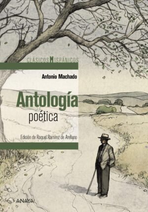 9788469866160 Antología Poética Antonio Machado