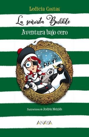 9788469866382 La Señorita Bubble: Aventura Bajo Cero