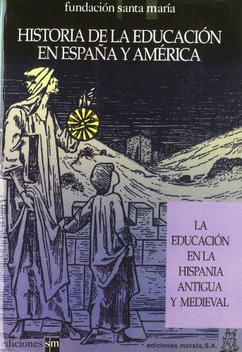 9788471123749 Historia De La Educación En España Y América 1