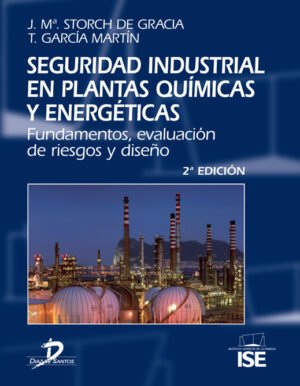 9788479788643 Seguridad Industrial En Plantas Químicas Y Energéticas (Fund