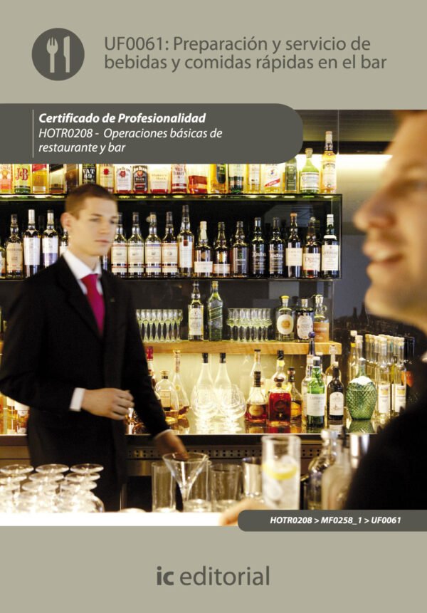 9788483645444 Uf0061: Prep Y Servicio De Bebidas Y Comidas En El Bar