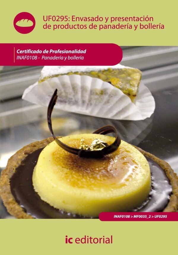 9788483646144 Uf0295: Envasado Y Present De Produc. De Panaderia
