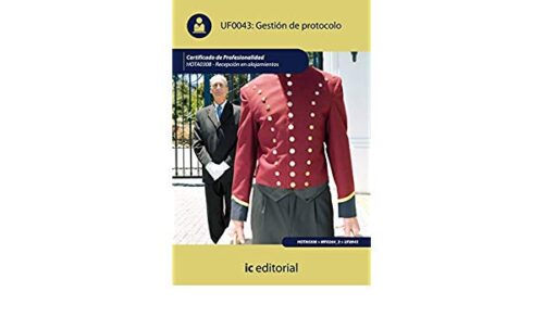 9788483646168 Uf0043: Gestión Del Protocolo