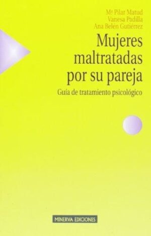 9788488123718 Mujeres Maltratadas Por Su Pareja (Guía De Tratamiento Psico