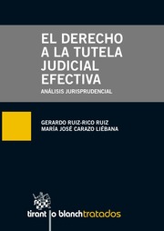 9788490045008 El Derecho A La Tutela Judicial Efectiva. Análisis Jurisprudencial Efectivo.