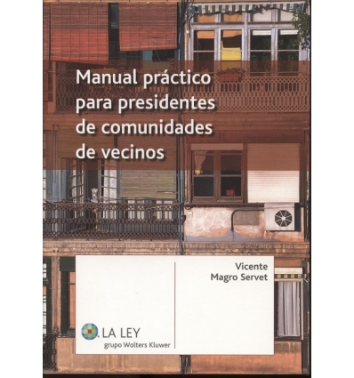 9788490201756 Manual Practico Para Presidentes De Comunidades De Vecinos