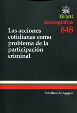 9788490334645 Las Acciones Cotidianas Como Problema De La Participación Criminal #848