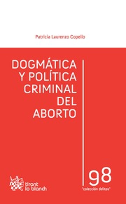 9788490334683 Dogmática Y Política Criminal Del Aborto